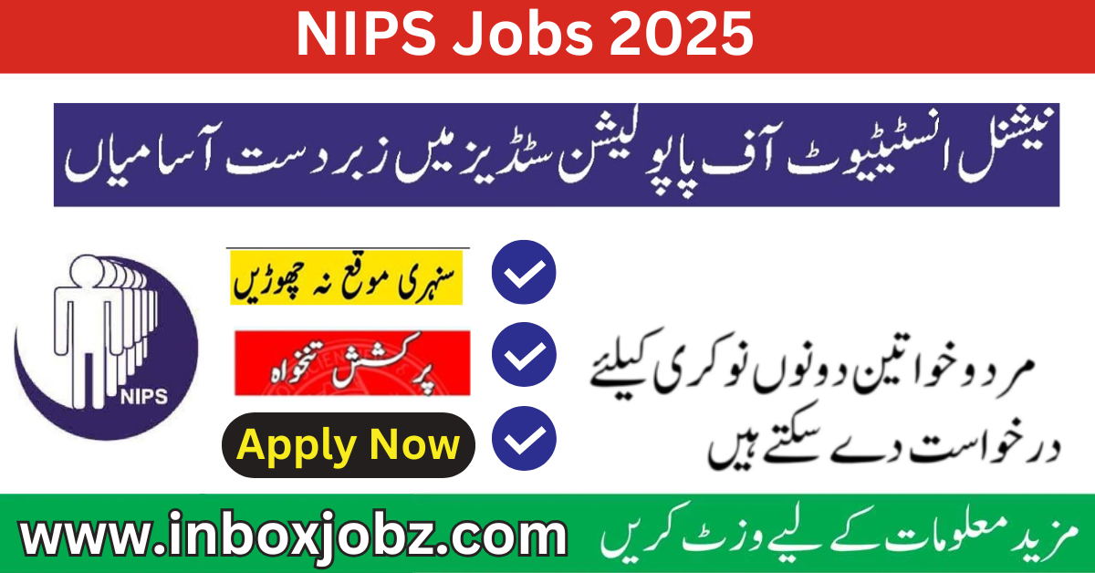 NIPS Jobs 2025 Online Apply National Institute of Population Studies