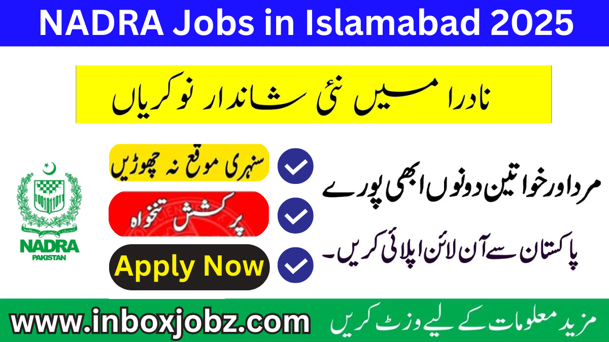NADRA Islamabad Jobs 2025