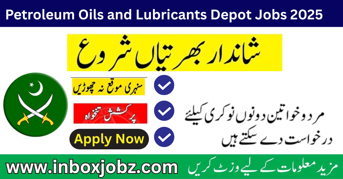 Petroleum Oils and Lubricants Depot Army Service Corp Hafizabad Jobs 2025 Form Download